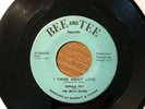 DONALD RAY & SOLID SOUND 45 Think About Love / Big Town BEE TEE Garage Soul HEAR