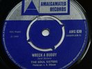 Soul Sisters-Wreck A Buddy/Versatiles-Push It In-UK 7