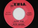 Modern Soul Disco 45 - Ruth Waters - Super Star - KMBA - VG+ mp3 - rare