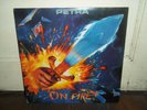 Petra On Fire LP Christian Rock First Press A1 - B1