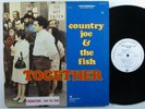 COUNTRY JOE & THE FISH Together VANGUARD LP VG+ wlp unipak