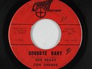 Northern Soul 45 - Bob Brady & The Con Chords - Goodbye Baby - Chariot - mp3