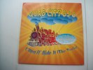 QUAD CITY DJ'S--C'MON  N' RIDE IT (THE TRAIN)--EXTENDED PLAY--VINYL ALBUM