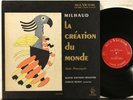 LDS 2625 Soria Milhaud La Création, Suite Provençale Munch, Boston Symphony