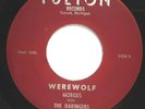 THE DARINGERS 45 RPM, PSYCHABILLY, SURF INSTR. ROCKER THE MORGUS CREEP/ WEREWOLF