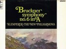 SAX 2582 S/C ED1 UK - BRUCKNER - SYMPHONY NO. 6 - KLEMPERER - NM