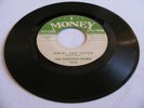THE QUESTION MARKS - DOIN' THE THING / AIN'T THAT KINDA SAD - MONEY
