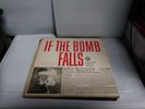 IF THE BOMB FALLS 33 RPM A RECORDED GUIDE FOR SURVIVAL TOPS RECORDS L1728 VG++