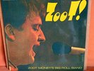 ZOOT MONEY'S BIG ROLL BAND.  