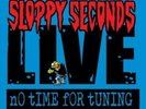 Sloppy Seconds LIVE No Time For Tuning LP New Sealed