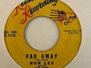 Ghostly Popcorn Rockabilly 45 RON LEE Far Away/Come A Little Closer Keeson AZ