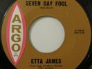 Rare 60's Northern Soul 45 - ETTA JAMES (Argo) *Seven Day Fool*