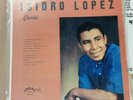 ISIDRO LOPEZ CANTA IDEAL LP ILP-115 VOL. IV USED LP TEJANO CHICANO