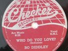r&b 78 RPM BO DIDDLEY Who Do You Love CHECKER In Bad blues rocker record *