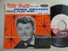 JOHNNY HALLYDAY tutti frutti   French 45 tours EP 7