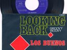 LOS BUENOS - Looking Back 45 rpm 7 inch beat psych garage original italy 1969