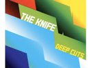 The Knife - Deep Cuts Double Vinyl Album + Bonus CD