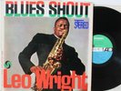 Leo Wright LP “Blues Shout”   Atlantic 1358   DG Stereo   VG++ Junior Mance