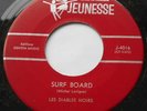 LES DIABLES NOIRS Surf Board Ex to NM- CANADA 1964 GARAGE ROCKABILLY KILLER 45