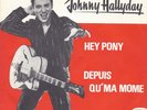 Vinyle pressage danois de Johnny Hallyday single Danemark STU 42157 Hey Pony