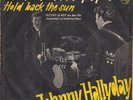 Vinyle pressage allemand Johnny Hallyday single 304 000 Shake the hand of a fool