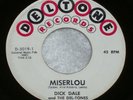 DICK DALE And The DEL-TONES MISERLOU Deltone Label SURF-HOT ROD 45 RPM Excellent