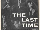 THE ROLLING STONES 45 THE LAST TIME+PS DENMARK RARE 1965 UK EXPORT