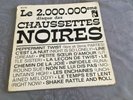 Les Chaussettes Noires  Disque 33 Tours Le 2.000.000 ème    Vintage  1962