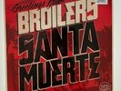Broilers - Santa Muerte rot OVP neu Vinyl 12