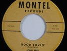 Rockabilly Popcorn 45 JOHN FRED Good Lovin' MONTEL HEAR