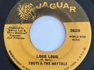 TOOTS & THE MAYTALS Louie Louie JAGUAR 45 Reggae HEAR