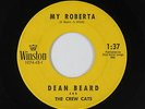 Rockabilly 45 - Dean Beard & the Crew Cats - My Roberta - Winston - mp3