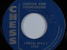 Rock & Roll 45 CHUCK BERRY Jaguar And Thunderbird CHESS HEAR