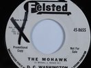 R&B Mod Popcorn 45 D.C. WASHINGTON The Mohawk FELSTED promo HEAR