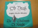 The Shadows of Knight - Oh Yeah, Light Bulb Blues 7