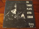 Cal Tjader. Plays Afro-Cuban. VG+ Blue Fantasy 10