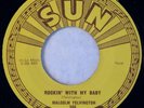 SUN 246 Malcolm Yelvington Orig RARE Rockabilly 45 Near Mint Rockin With My Baby