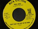 PAUL ANKA: When We Get There 45 (dj, sl warp, dnap) rare Soul