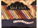 Blind Pilot - 3 Rounds & A Sound Expunged Records Rare INNER Sleeve NM FREE SHIP