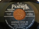 Original Five Blind Boys, Something Within Me, Peacock # 1535, vg+
