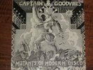 CAPTAIN GOODVIBES MUTANTS OF MODERN DISCO 1978 RELEASE SURFING SURF VINYL LP