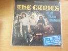 The Cynics Blue Train Station 1986 US CH1000-Naked Too Get Hip/ Skyclad Vinyl Al
