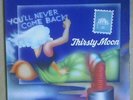 Thirsty Moon - You'll Never Come Back [FOC, grünes (green) Brain 1041 von 1973]