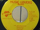 RARE RAP HIP - HOP The Barrio Sound Band 'the bounce rap' 45 MUSIC LOVERS 1980