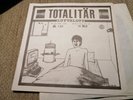 Totalitar - Luftslott - Rare Punk 7