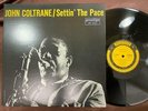MINT  JOHN COLTRANE SETTIN' THE PACE PRESTIGE SMJ 6560 STEREO JAPAN Vinyl LP