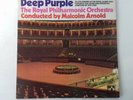DEEP PURPLE CONCERTO FOR GROUP AND ORCHESTRA WITH ROYAL PHILHARMONIC VINYL ALBUM