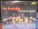 La Banda Y Su Salsa Joven Lp Venezuela Salsa Guaguanco