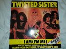 TWISTED SISTER I AM (I'M ME) 12