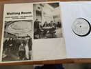 Various Post Punk ?– Waiting Room -  Mediaters Slight Seconds Picture Chords LP